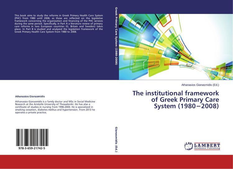 Produktbild: The institutional framework of Greek Primary Care System (1980&iquest;2008)