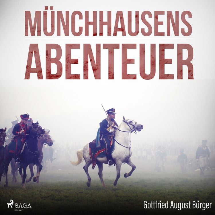 Bild vom Artikel Münchhausens Abenteuer (Ungekürzt) vom Autor Gottfried August Bürger