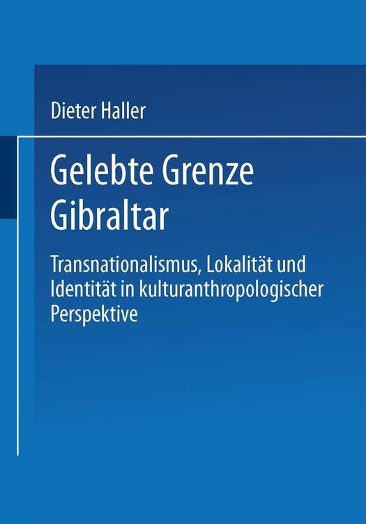 Produktbild: Gelebte Grenze Gibraltar