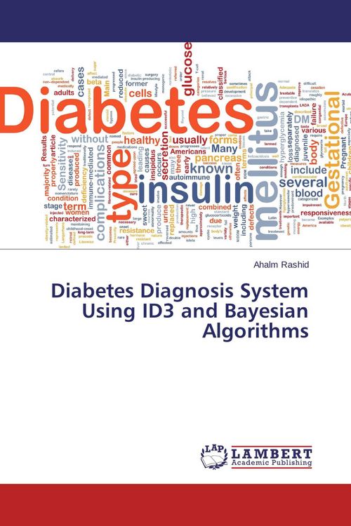 Produktbild: Diabetes Diagnosis System Using ID3 and Bayesian Algorithms