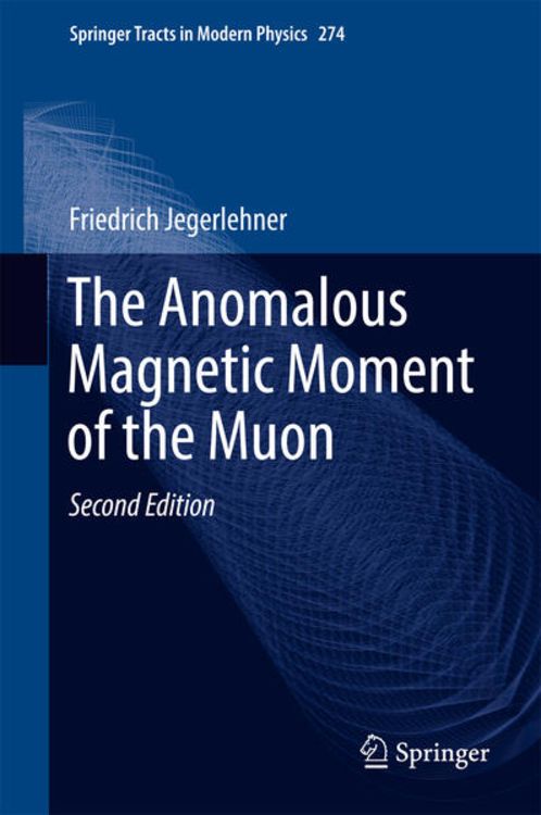 Produktbild: The Anomalous Magnetic Moment of the Muon