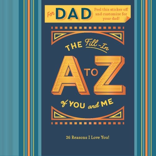 Produktbild: The Fill-In A to Z of You and Me: For Dad