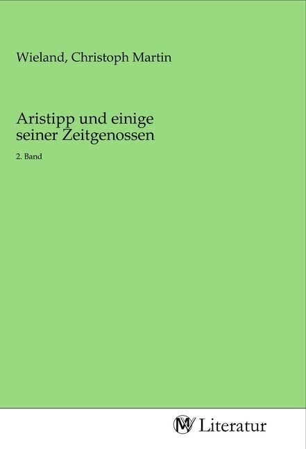 Produktbild: Aristipp und einige seiner Zeitgenossen