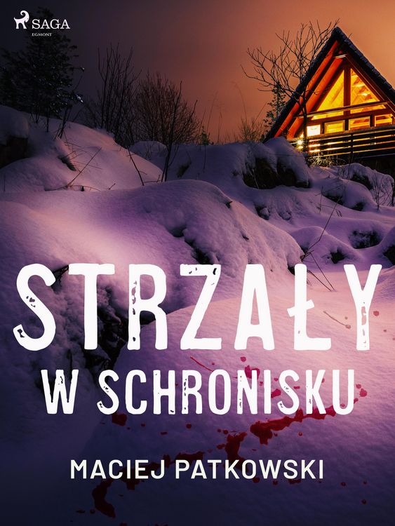 Produktbild: Strzaly w schronisku