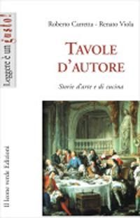 Produktbild: Tavole d'autore. Storie d'arte e di cucina