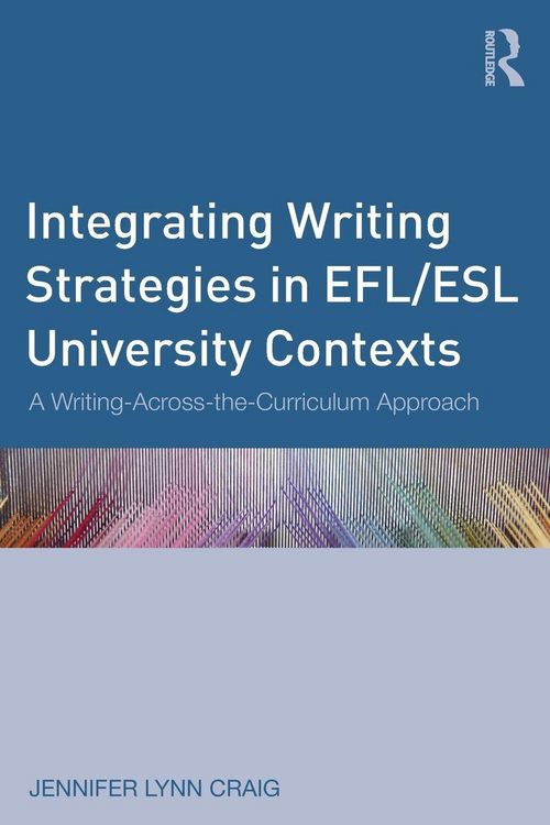 Produktbild: Integrating Writing Strategies in EFL/ESL University Contexts