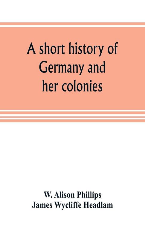 Produktbild: A short history of Germany and her colonies