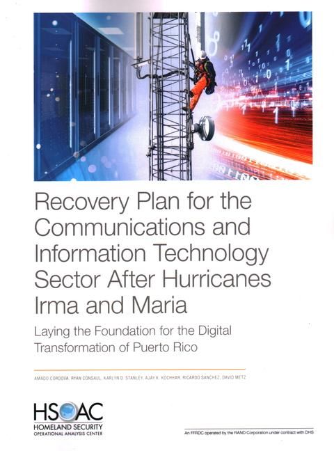Produktbild: Recovery Plan for the Communications and Information Technology Sector After Hurricanes Irma and Maria