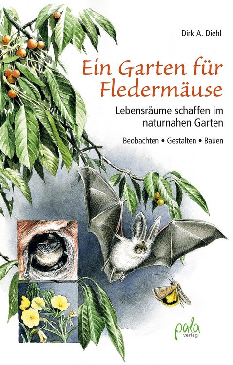 Produktbild: Ein Garten f&uuml;r Flederm&auml;use