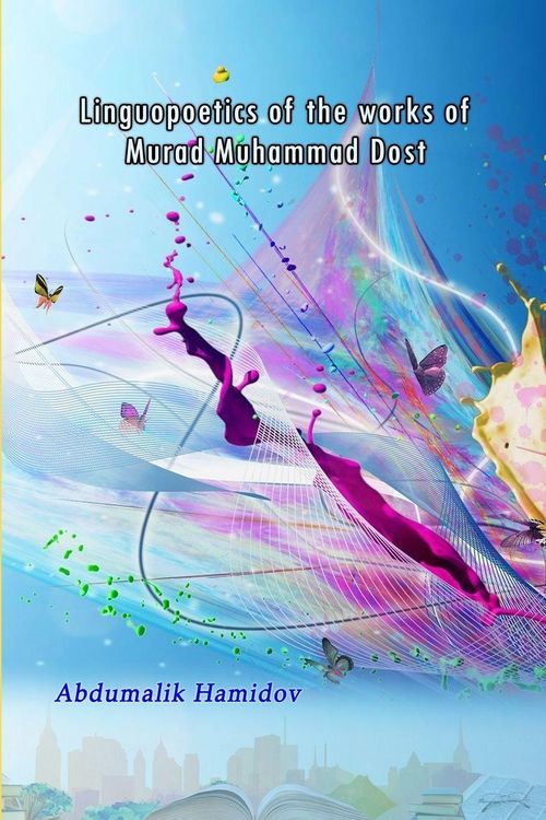 Produktbild: Linguopoetics of the works of Murad Muhammad Dost