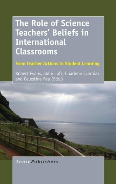 Produktbild: The Role of Science Teachers' Beliefs in International Classrooms
