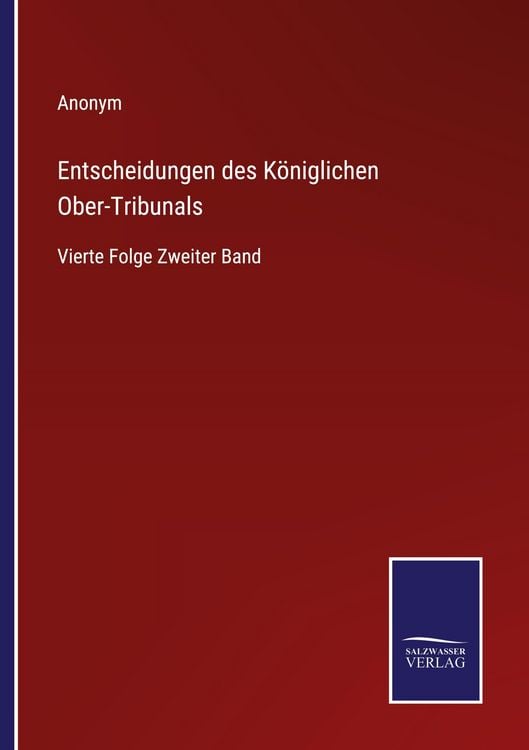 Produktbild: Entscheidungen des K&ouml;niglichen Ober-Tribunals