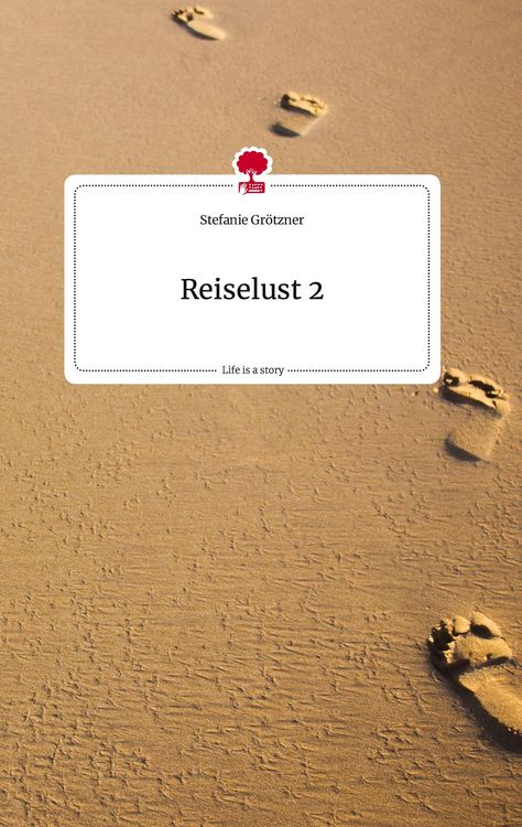 Produktbild: Reiselust 2. Life is a Story - story.one