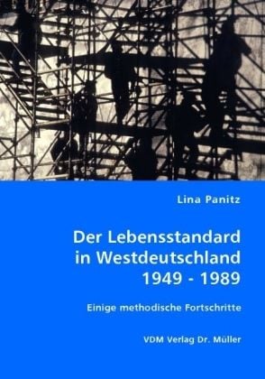 Produktbild: Der Lebensstandard in Westdeutschland 1949 - 1989