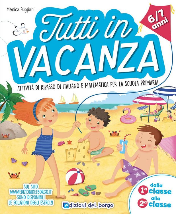 Produktbild: Tutti in vacanza. Dalla 1a alla 2a. Attivit&agrave; di ripasso di italiano e matematica per la scuola primaria