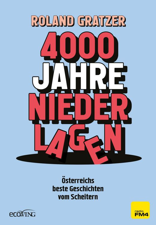 Produktbild: 4000 Jahre Niederlagen