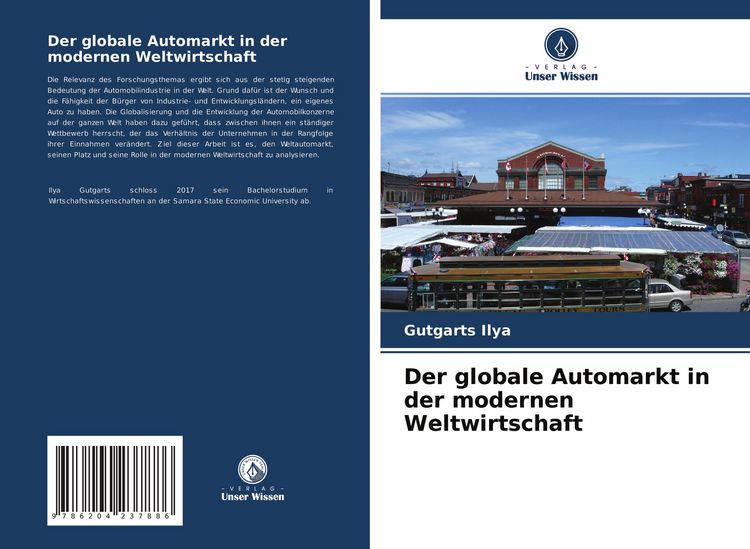 Produktbild: Der globale Automarkt in der modernen Weltwirtschaft