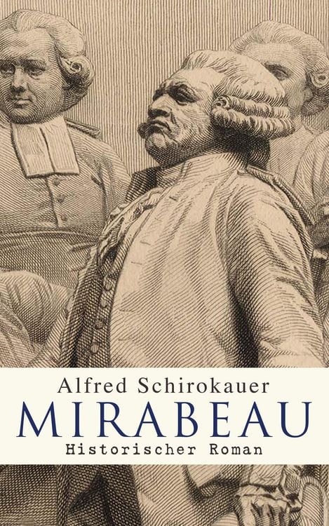 Produktbild: Mirabeau: Historischer Roman