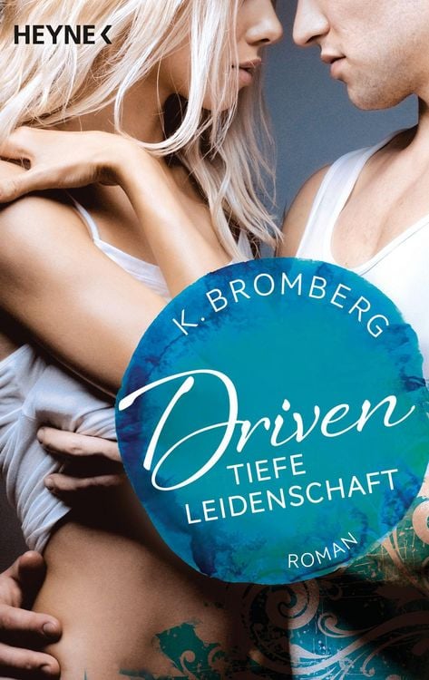 Produktbild: Tiefe Leidenschaft / Driven Bd. 5