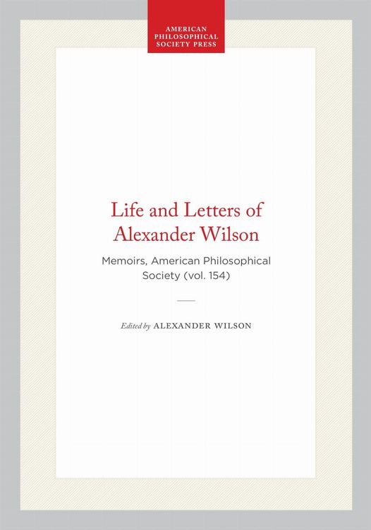Produktbild: Life and Letters of Alexander Wilson