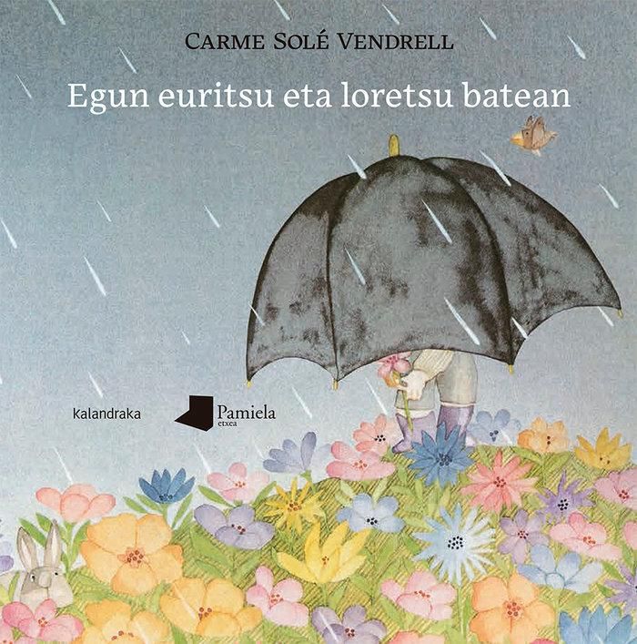 Produktbild: Egun euritsu eta loretsu batean