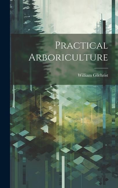 Produktbild: Practical Arboriculture