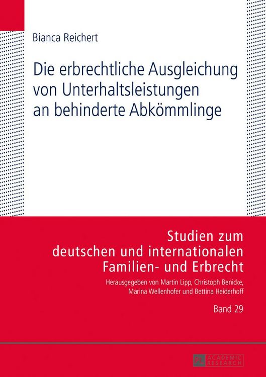 Produktbild: Die erbrechtliche Ausgleichung von Unterhaltsleistungen an behinderte Abkoemmlinge