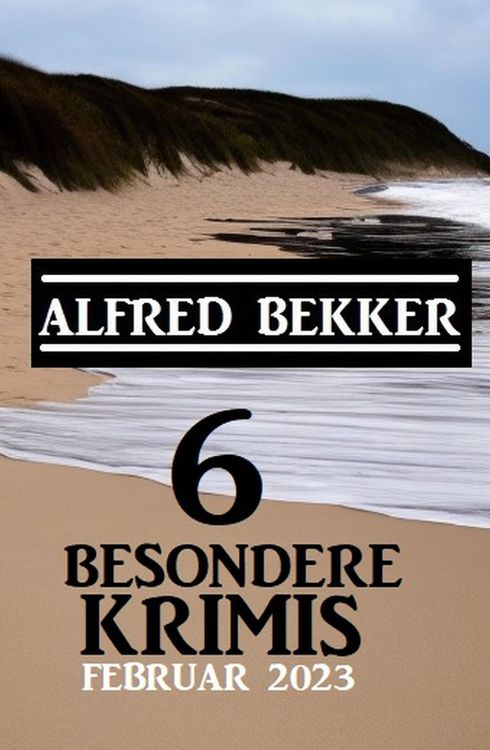 Produktbild: 6 besondere Krimis Februar 2023