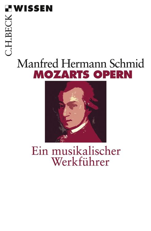 Bild vom Artikel Mozarts Opern vom Autor Manfred Hermann Schmid