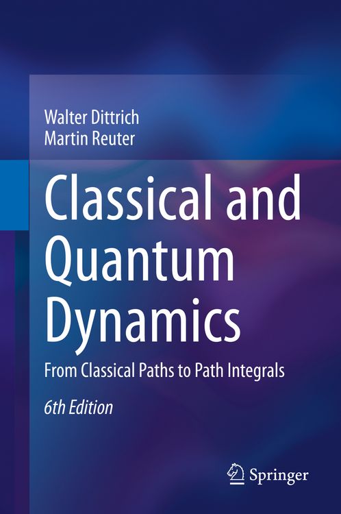 Produktbild: Classical and Quantum Dynamics