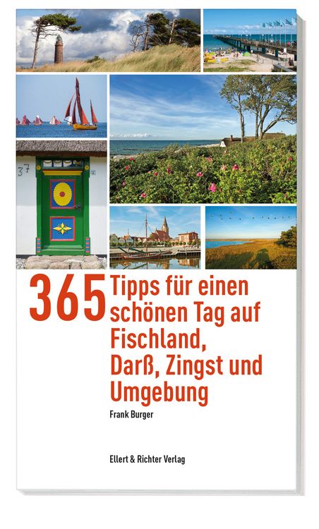 Produktbild: 365 Tipps f&uuml;r einen sch&ouml;nen Tag auf Fischland, Dar&szlig;, Zingst und Umgebung