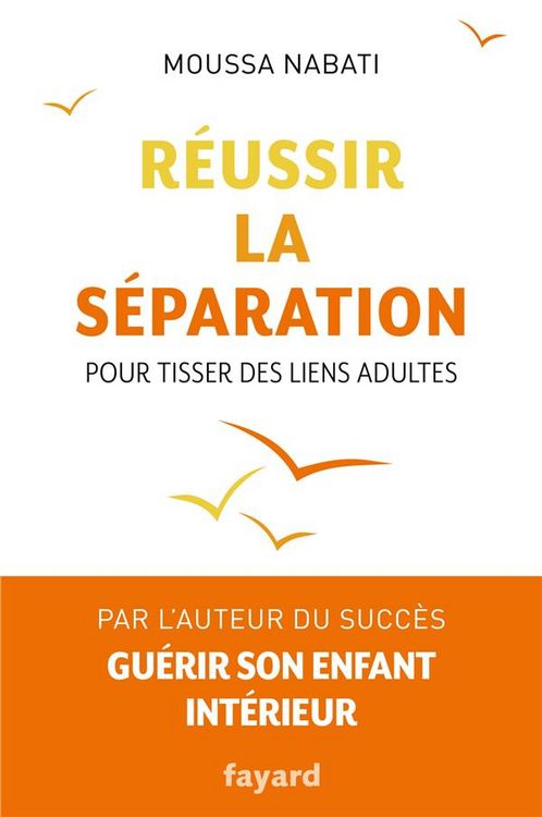 Produktbild: R&eacute;ussir la s&eacute;paration