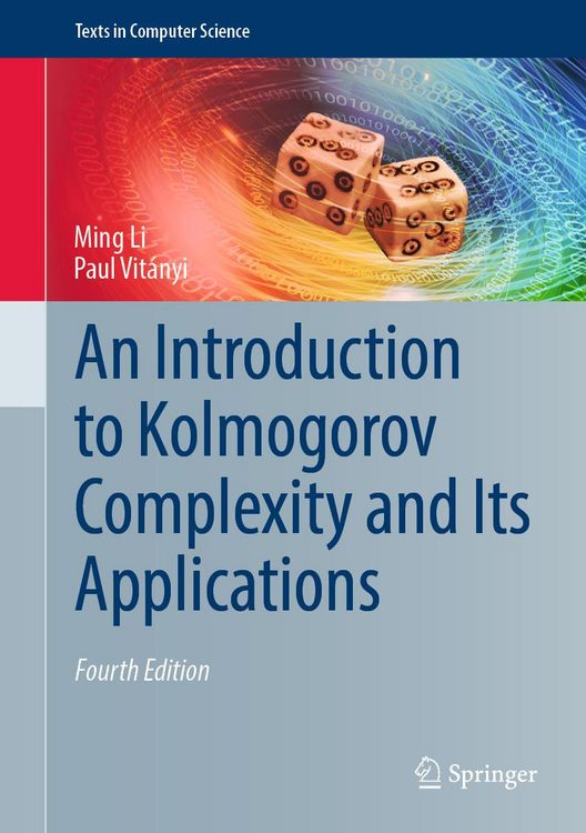 Produktbild: An Introduction to Kolmogorov Complexity and Its Applications