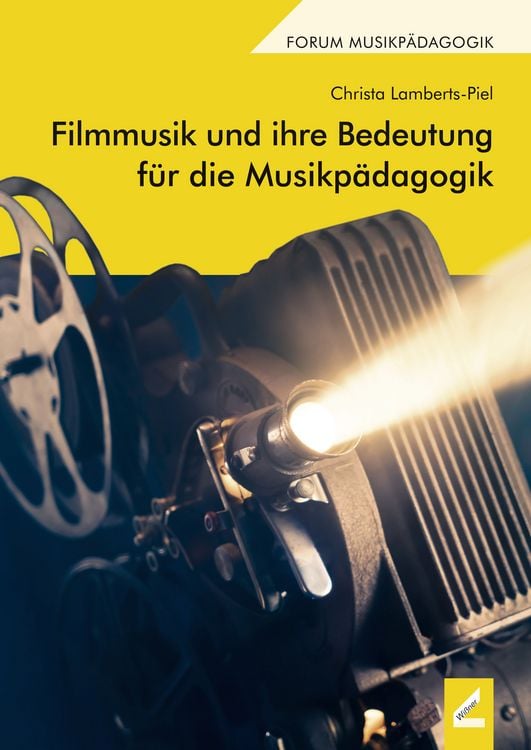 Produktbild: Filmmusik und ihre Bedeutung für die Musikpädagogik