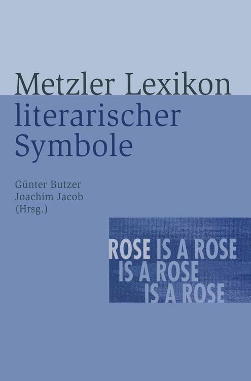 Produktbild: Metzler Lexikon literarischer Symbole
