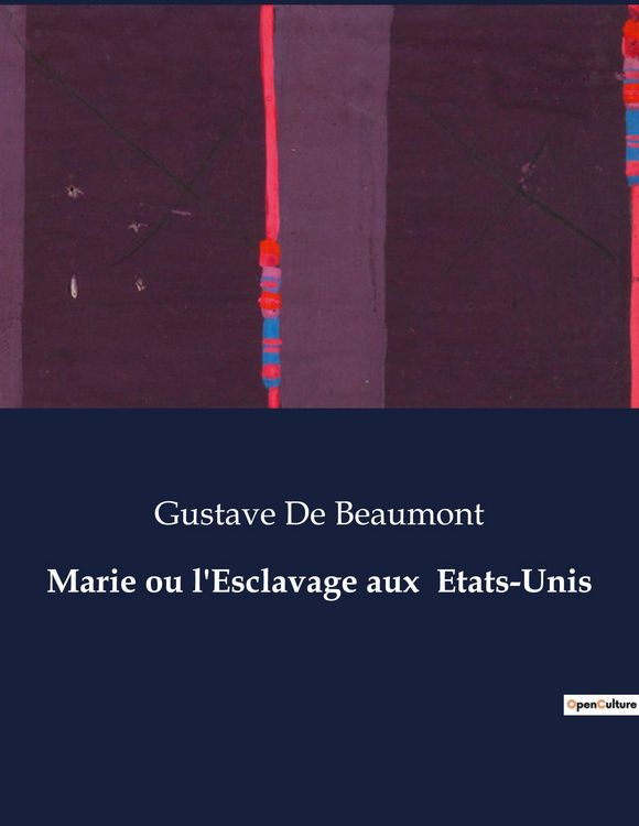 Produktbild: Marie ou l'Esclavage aux Etats-Unis