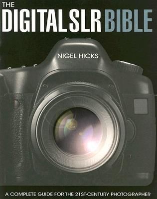 Produktbild: Hicks, N: Digital SLR Bible