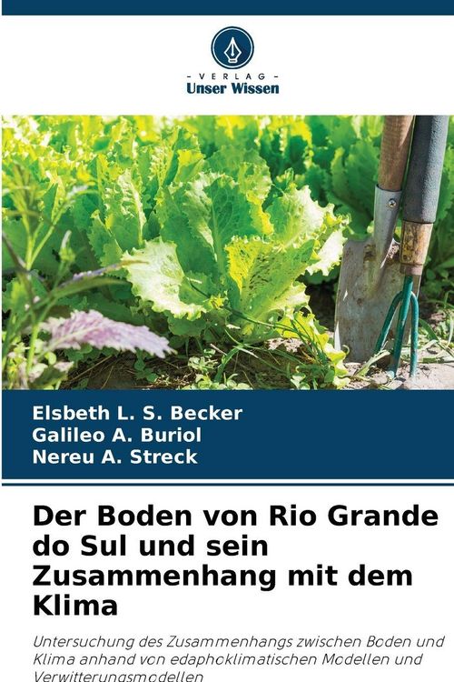 Produktbild: Der Boden von Rio Grande do Sul und sein Zusammenhang mit dem Klima