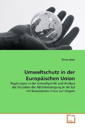 Produktbild: S&oacute;t&eacute;r, T: Umweltschutz in der Europ&auml;ischen Union