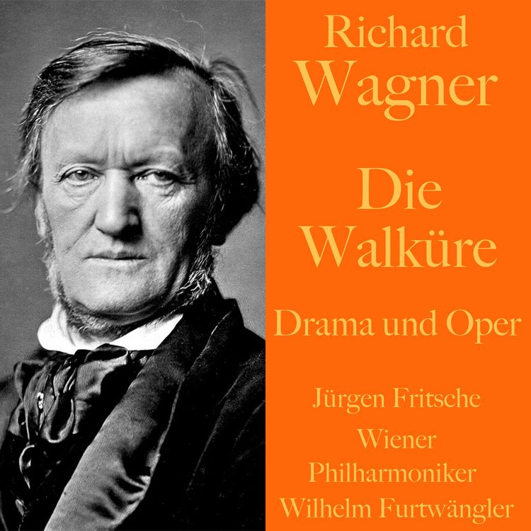 Produktbild: Richard Wagner: Die Walk&uuml;re -  Drama und Oper