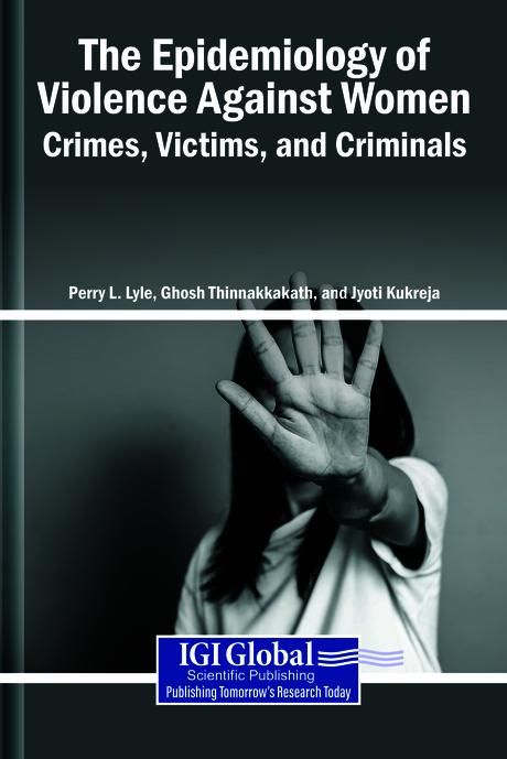 Produktbild: The Epidemiology of Violence Against Women: Crimes, Victims, and Criminals
