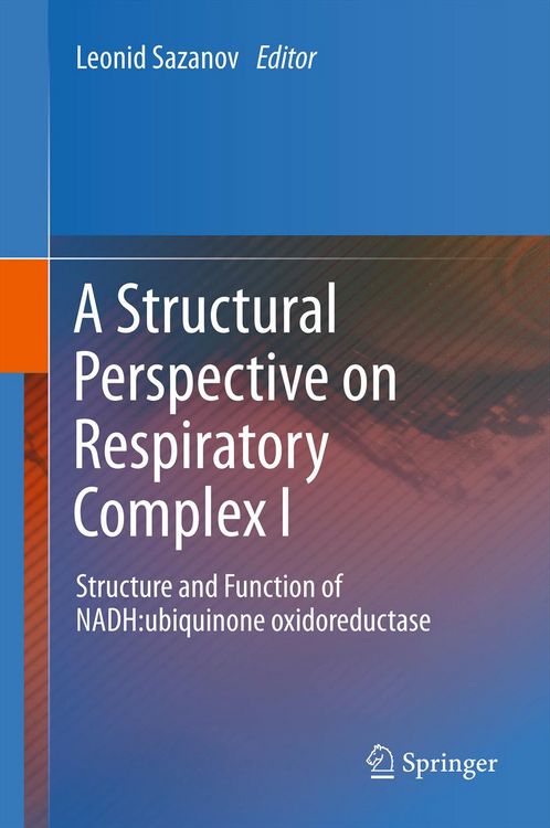 Produktbild: A Structural Perspective on Respiratory Complex I