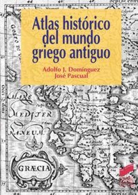 Produktbild: Atlas hist&oacute;rico del mundo griego antiguo