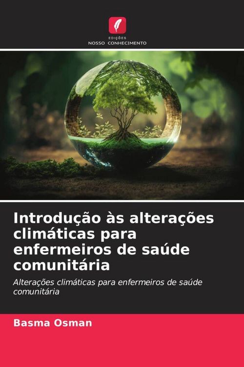 Produktbild: Introdu&ccedil;&atilde;o &agrave;s altera&ccedil;&otilde;es clim&aacute;ticas para enfermeiros de sa&uacute;de comunit&aacute;ria