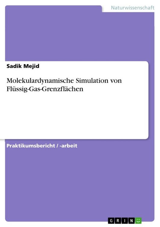 Produktbild: Molekulardynamische Simulation von Fl&uuml;ssig-Gas-Grenzfl&auml;chen
