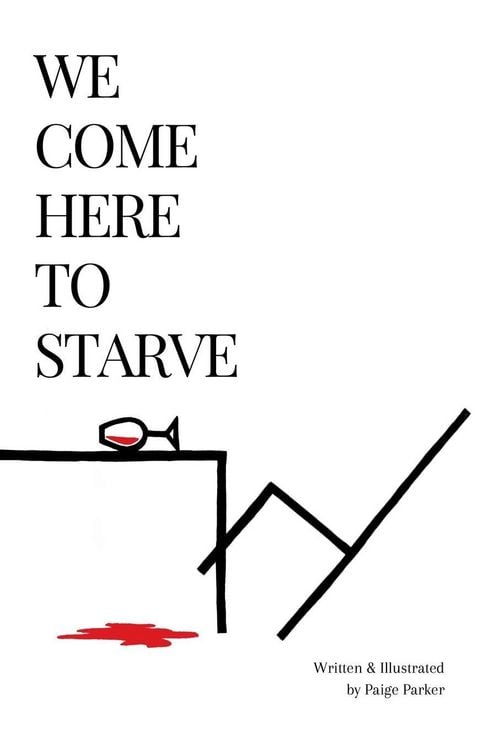 Produktbild: We Come Here to Starve