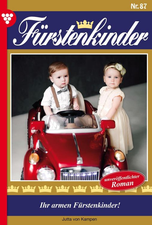 Produktbild: Ihr armen F&uuml;rstenkinder!