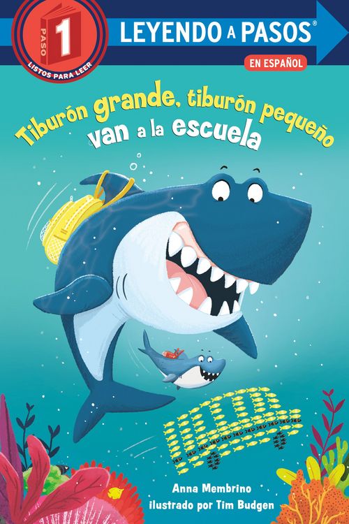 Produktbild: Tibur&oacute;n grande, tibur&oacute;n peque&ntilde;o van a la escuela (Big Shark, Little Shark Go to School Spanish Edition)