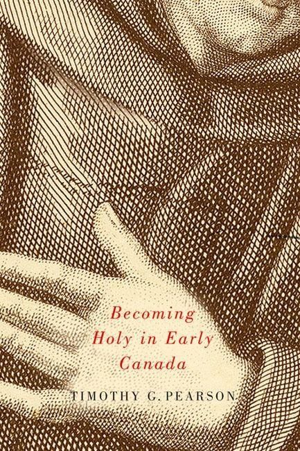 Produktbild: Becoming Holy in Early Canada