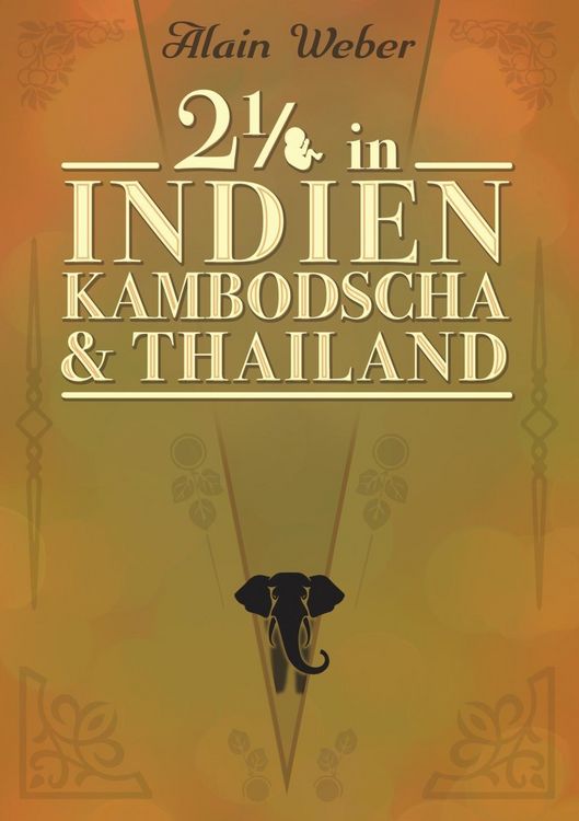 Produktbild: Zweieinhalb in Indien, Kambodscha und Thailand